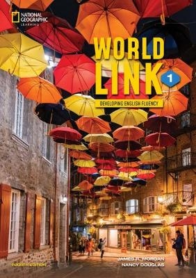 World Link 1: Student's Book - Nancy Douglas, James Morgan