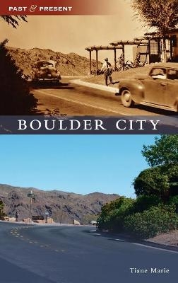 Boulder City - Tiane Marie