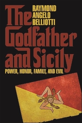 The Godfather and Sicily - Raymond Angelo Belliotti