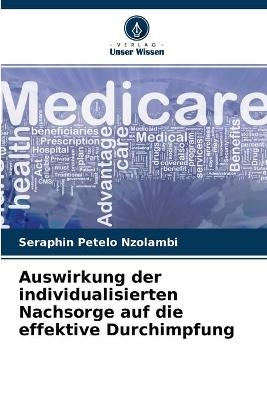 Auswirkung der individualisierten Nachsorge auf die effektive Durchimpfung - Séraphin Petelo Nzolambi