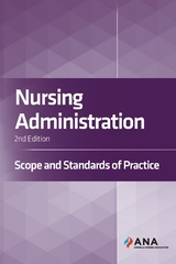Nursing Administration -  American Nurses Association