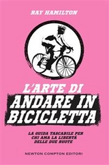 L'arte di andare in bicicletta - Ray Hamilton