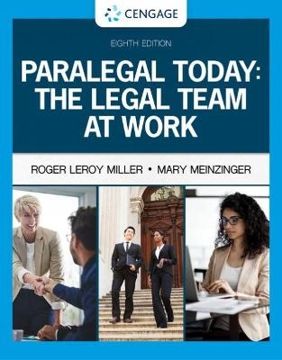 Paralegal Today: The Legal Team at Work - Roger Miller, Mary Meinzinger