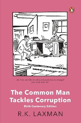 The Common Man Tackles Corruption - R. K. Laxman