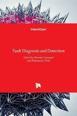 Fault Diagnosis and Detection - 