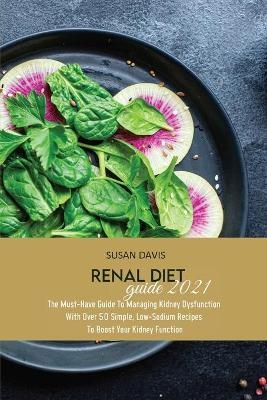 Renal Diet Guide 2021 - Susan Davis