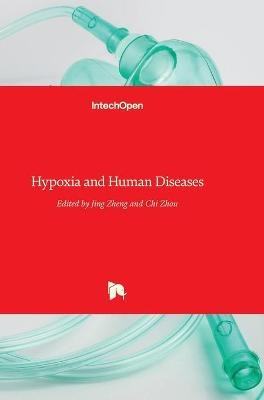 Hypoxia and Human Diseases - 