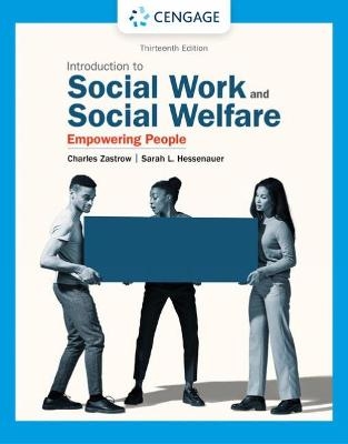 Empowerment Series: Introduction to Social Work and Social Welfare - Charles Zastrow, Sarah Hessenauer