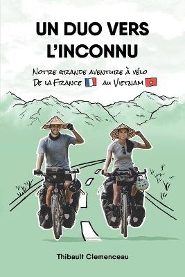 Un Duo vers l'Inconnu - Thibault Clemenceau