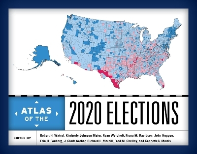 Atlas of the 2020 Elections - 