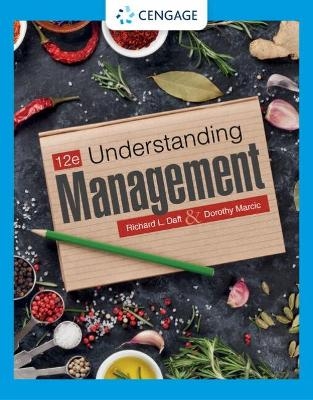 Understanding Management - Richard Daft, Dorothy Marcic