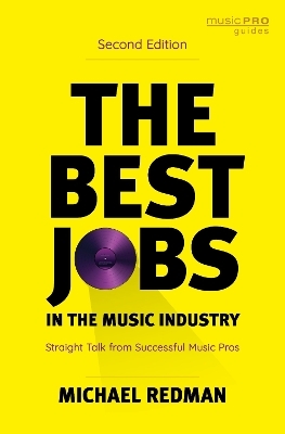 The Best Jobs in the Music Industry - Michael Redman