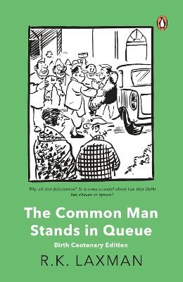 The Common Man Stands in Queue - R. K. Laxman