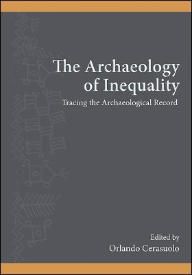 The Archaeology of Inequality - 