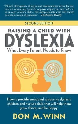 Raising a Child with Dyslexia - Don M Winn