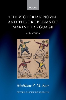 The Victorian Novel and the Problems of Marine Language - Matthew P. M. Kerr