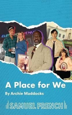A Place for We - Archie Maddocks