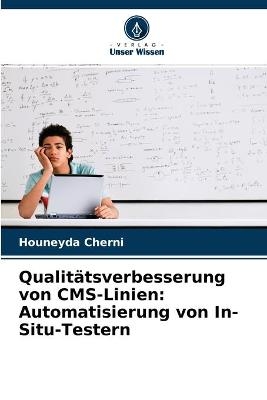 Qualitätsverbesserung von CMS-Linien - Houneyda Cherni