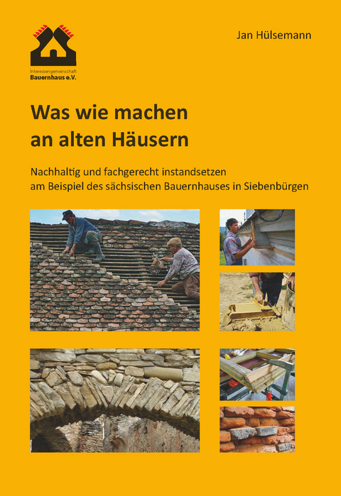 Was wie machen an alten Häusern - Jan Hülsemann
