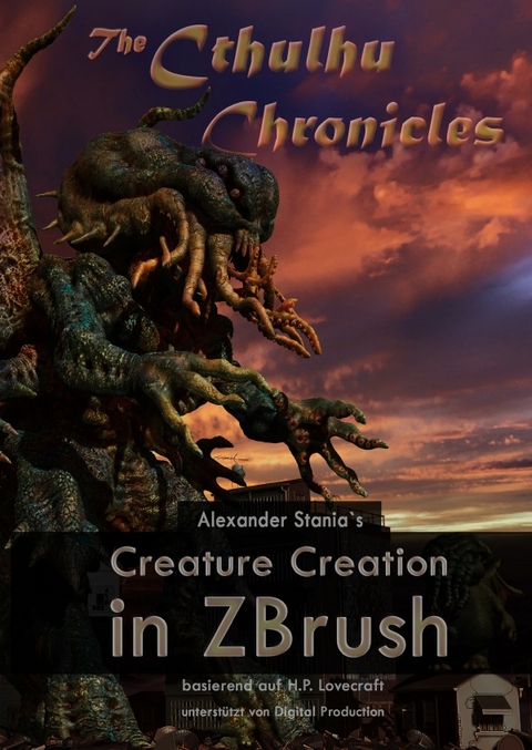 Creature Creation in ZBrush - Alexander Stania