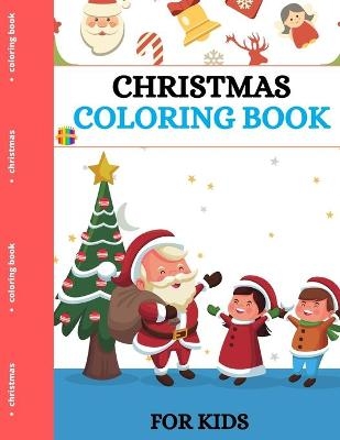Christmas Coloring Book for Kids - Jeff Willis Luke