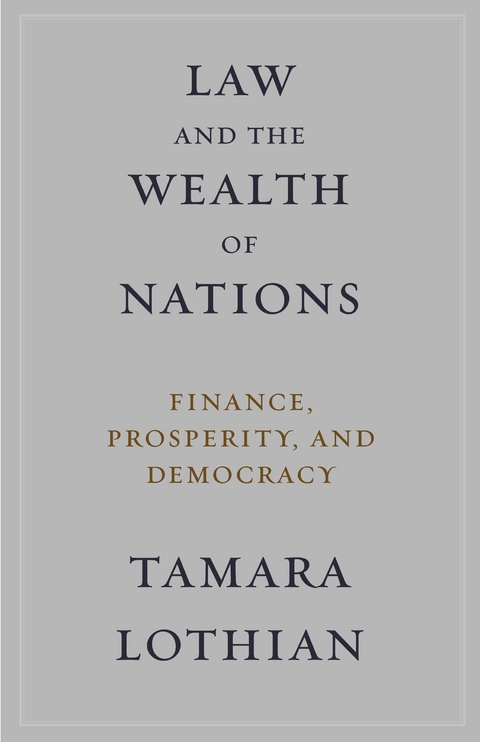 Law and the Wealth of Nations -  Tamara Lothian