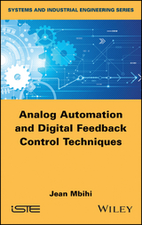 Analog Automation and Digital Feedback Control Techniques -  Jean Mbihi
