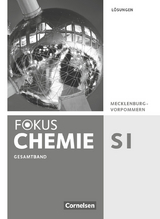 Fokus Chemie - Neubearbeitung - Gymnasium Mecklenburg-Vorpommern - Gesamtband