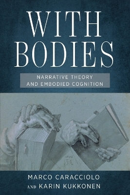 With Bodies - Marco Caracciolo, Karin Kukkonen