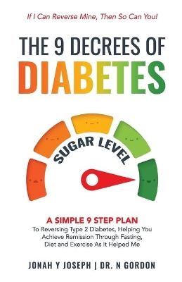 The 9 Decrees Of Diabetes - JONAH JOSEPH