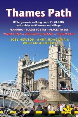 Thames Path Trailblazer Walking Guide 3e - Joel Newton