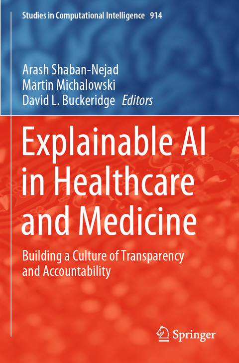 Explainable AI in Healthcare and Medicine - 