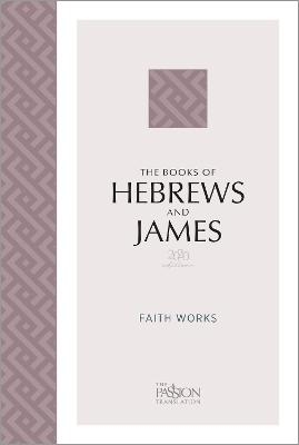 The Books of Hebrews and James (2020 Edition) - Brian Simmons