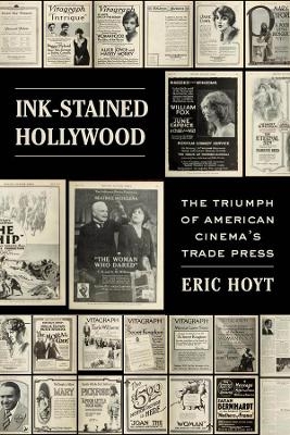 Ink-Stained Hollywood - Eric Hoyt