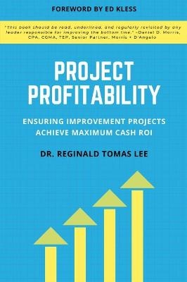 Project Profitability - Reginald Tomas Lee