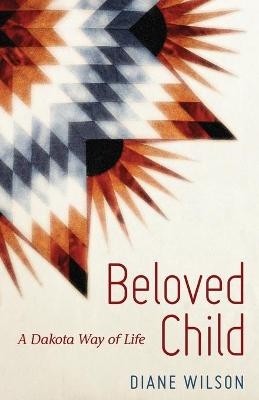 Beloved Child - Diane Wilson