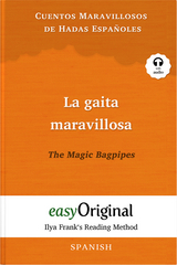 La gaita maravillosa / The Magic Bagpipes (with audio-online) - Ilya Frank’s Reading Method - Bilingual edition Spanish-English