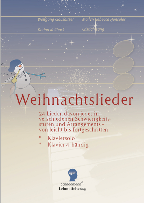 24 Weihnachtslieder aus aller Welt - für Klavier - Mailyn Rebecca Henseler, Cristian Lang