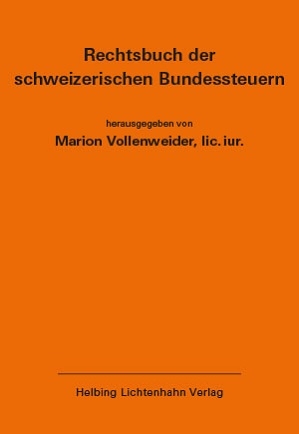 Rechtsbuch der schweizerischen Bundessteuern EL 177 - 