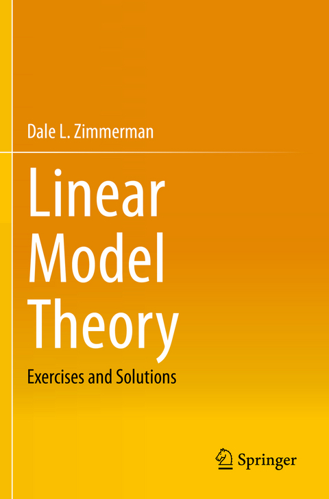 Linear Model Theory - Dale L. Zimmerman