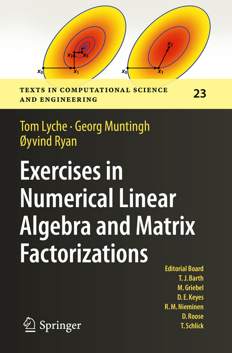 Exercises in Numerical Linear Algebra and Matrix Factorizations - Tom Lyche, Georg Muntingh, Øyvind Ryan