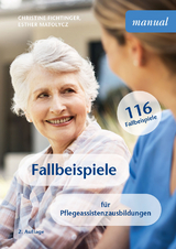 Fallbeispiele - Fichtinger, Christine; Matolycz, Esther