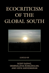 Ecocriticism of the Global South - 