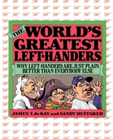 World's Greatest Left-Handers -  Sandy Huffaker,  James Tertius De Kay