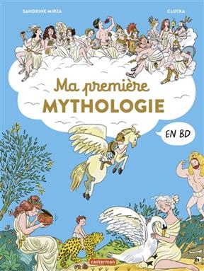 Ma première mythologie en BD - Sandrine Mirza,  Clotka