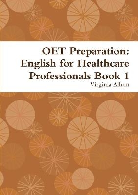 OET Preparation - Virginia Allum