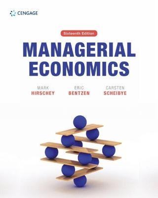 Managerial Economics - Mark Hirschey, Eric Bentzen, Carsten Scheibye