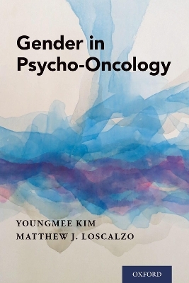 Gender in Psycho-Oncology - 