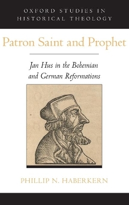 Patron Saint and Prophet - Phillip N. Haberkern
