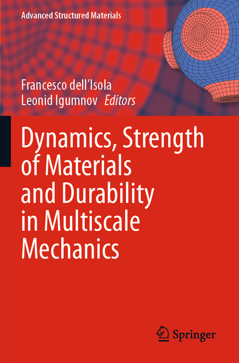 Dynamics, Strength of Materials and Durability in Multiscale Mechanics - 